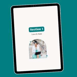 Tablet with page of ebook career transition guide Career Clarity Workbook by Lucy Todd Coaching, which reads "Section 1: Love & Hate" and features an image of a Black woman with white cardigan and teal dress sitting outside with a laptop on her lap, working